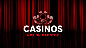 Exploring Casinos Not Registered on Gamstop